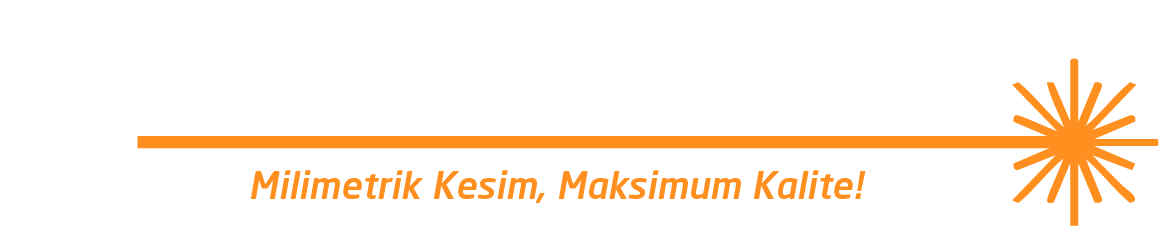 Lazer Kesim San | Milimetrik Kesim, Maksimum Kalite!